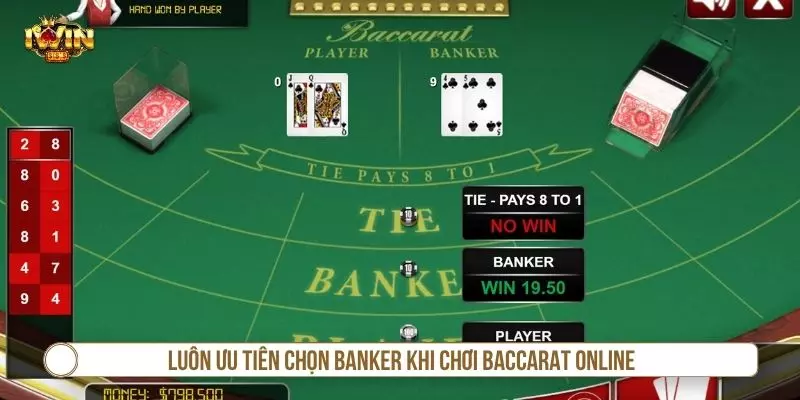 Cách Chơi Baccarat Online Nâng Cao Tỷ Lệ Thắng Hiệu Quả Luôn ưu tiên chọn Banker khi chơi baccarat online