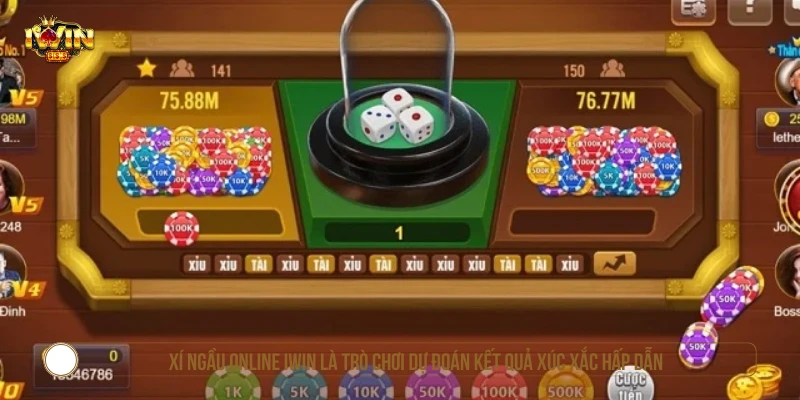 Xí ngầu online IWIN là trò chơi dự đoán kết quả xúc xắc hấp dẫn 